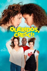 Poster do filme Queridos, Cresci!