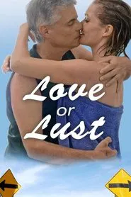 Love or Lust movie poster