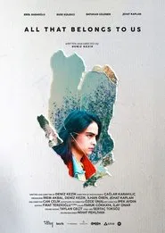 All That Belongs To Us movie poster