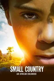 Small Country: An African Childhood movie poster