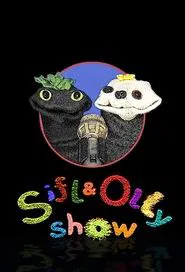 Sifl & Olly Show tv show poster