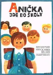 Anička jde do školy movie poster