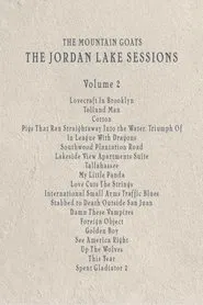Poster do filme the Mountain Goats: the Jordan Lake Sessions (Volume 2)