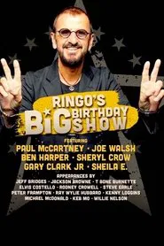 Ringo Starr’s Big Birthday Show movie poster