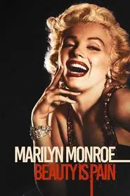 Marilyn Monroe: Beauty is Pain movie poster