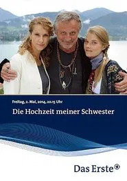 Poster do filme Die Hochzeit meiner Schwester