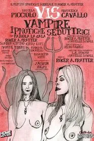 VIS - Vampire ipnotiche seduttrici movie poster