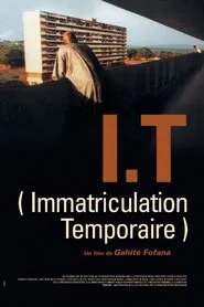 I.T. - Immatriculation temporaire movie poster