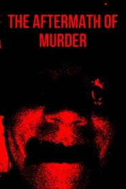 The Aftermath of Murder movie poster