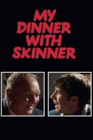 My Dinner with Skinner movie poster