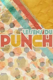 Le sens du punch tv show poster