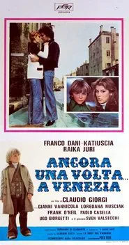 Ancora una volta... a Venezia movie poster