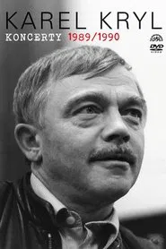 Karel Kryl: Koncerty 1989/1990 movie poster