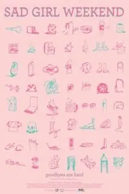 Sad Girl Weekend movie poster
