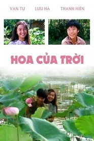 Hoa Của Trời movie poster