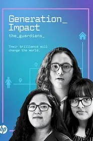 Generation Impact: The Guardians movie poster