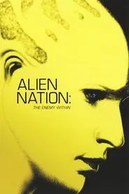 Alien Nation: The Enemy Within movie poster