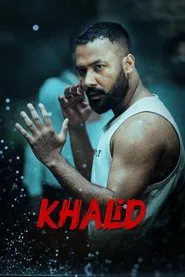 Khalid movie poster