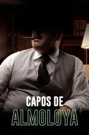 Capos de Almoloya movie poster