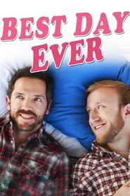 Best Day Ever movie poster