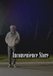 Inconvenience Store movie poster