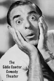 Poster da série The Eddie Cantor Comedy Theater