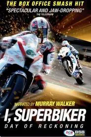Poster do filme I, Superbiker 3 - The Day Of Reckoning