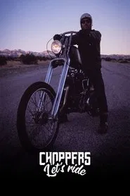 Choppers, let's ride movie poster