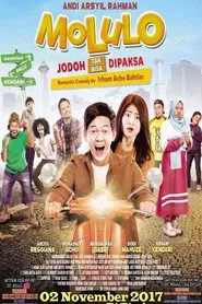 Molulo: Jodoh Tak Bisa Dipaksa movie poster