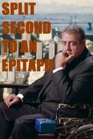 Split Second to an Epitaph movie poster