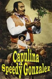 Poster do filme Capulina Speedy González