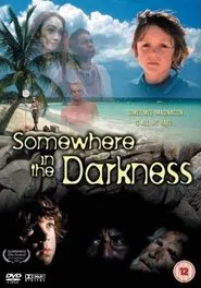 Somewhere in the Darkness movie poster