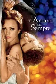 Poster do filme Te Amarei Para Sempre