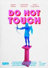 Poster do filme Do Not Touch