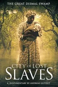 Poster do filme City of Lost Slaves