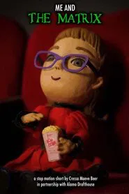 Me and The Matrix movie poster