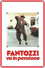 Fantozzi Retires movie poster
