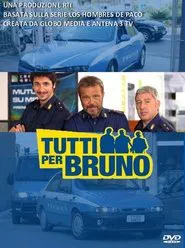 Tutti per Bruno tv show poster