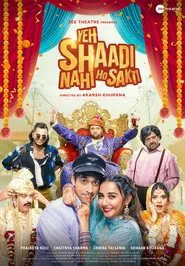 Yeh Shaadi Nahi Ho Sakti movie poster