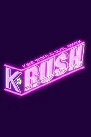 K-Rush tv show poster