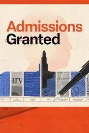 Admissions Granted movie poster