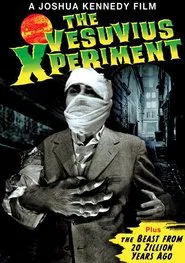 The Vesuvius Xperiment movie poster