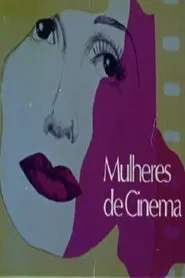 Poster do filme Mulheres de Cinema