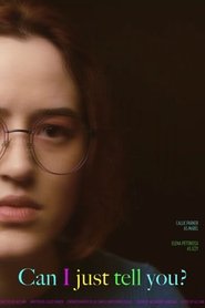 Can I Just Tell You? movie poster
