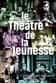 Le Théâtre de la jeunesse tv show poster