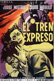 Poster do filme El tren expreso