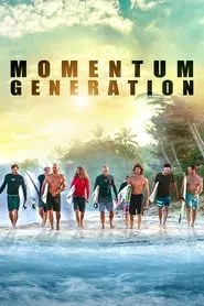 Momentum Generation movie poster