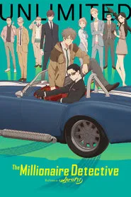 The Millionaire Detective – Balance: UNLIMITED tv show poster