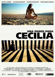 Una pared para Cecilia movie poster