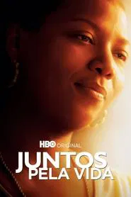 Poster do filme Juntos Pela Vida